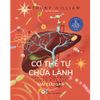  Cơ Thể Tự Chữa Lành: Giải Cứu Gan 