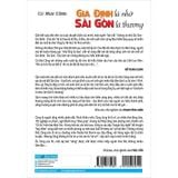  Gia Định Là Nhớ, Sài Gòn Là Thương 