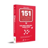  151 Ý Tưởng Nhanh Của Nhà Lãnh Đạo Thông Minh 