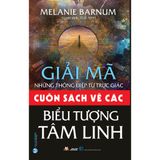  Cuốn Sách Về Các Biểu Tượng Tâm Linh (Tái bản) 