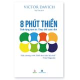  8 Phút thiền + Thiền Đạo Tu Tập + Bí Quyết Sống Tỉnh Thức Trong 8 Ngày 