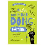  Những Cuộc Đời Lớn - Các Nhà Hoạt Động Nổi Tiếng 