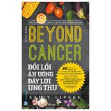  Đổi Lối Ăn Uống Đẩy Lùi Ung Thư 