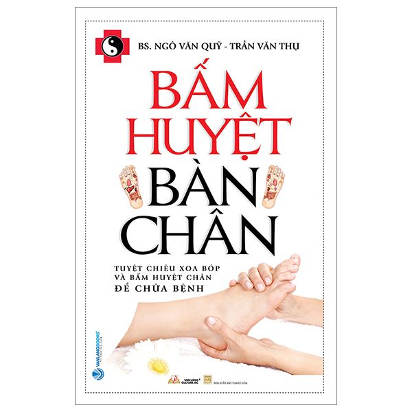 Bấm Huyệt Bàn Chân (Tái Bản) 