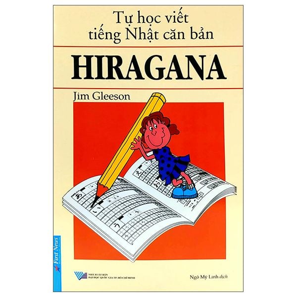  Tự Học Viết Tiếng Nhật Căn Bản Hiragana (Tái Bản) 