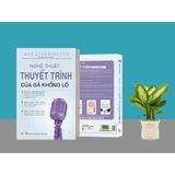  Nghệ Thuật Thuyết Trình Của Gã Khổng Lồ 