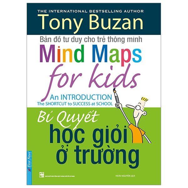  Bản Đồ Tư Duy Cho Trẻ Thông Minh - Bí Quyết Học Giỏi Ở Trường 
