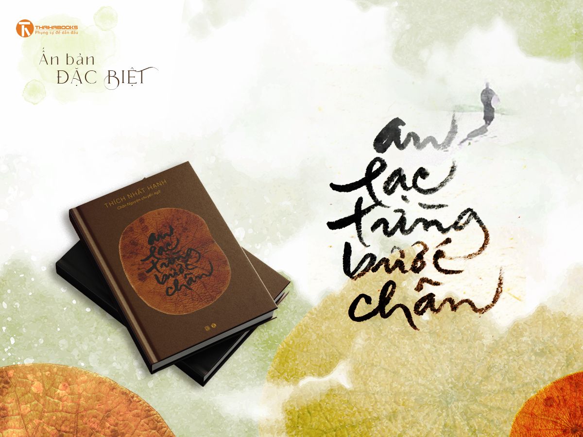 An Lạc Từng Bước Chân - Ấn Bản Đặc Biệt 