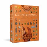  Lịch Sử Việt Nam Bằng Hình - Bìa Cứng (Gần 2000 minh họa tranh ảnh và bản đồ) 