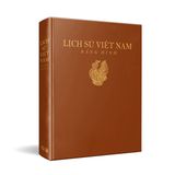  Lịch Sử Việt Nam Bằng Hình - Bìa Cứng (Gần 2000 minh họa tranh ảnh và bản đồ) 