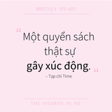  Người Đàn Bà Trong Tôi - Hồi Ký Britney Spears 