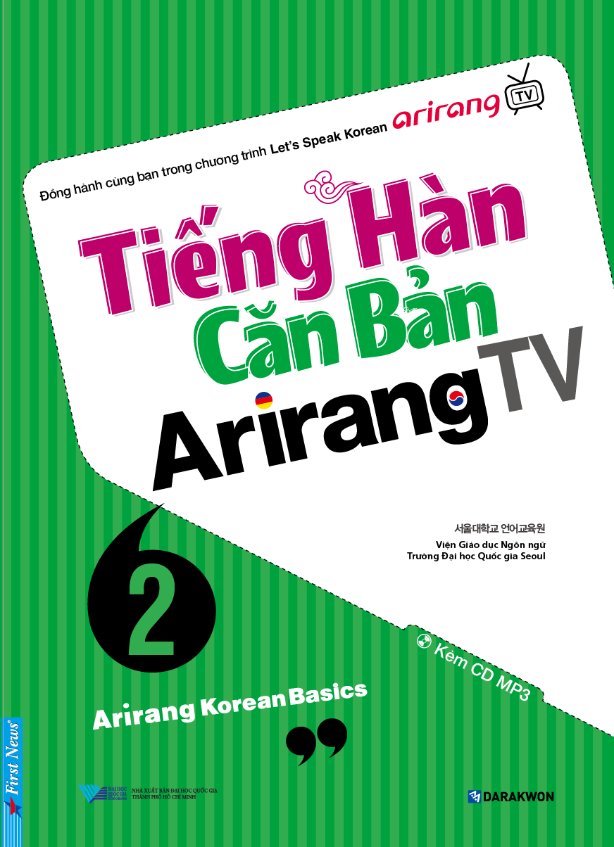  Tiếng Hàn Căn Bản Arirang TV - Tập 2 (Kèm CD) 