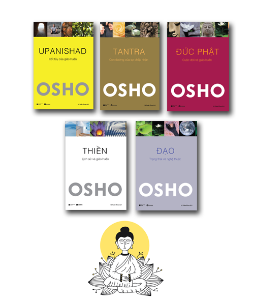  Osho - Đạo, Đức Phật, Thiền, Tantra, Upanishad (Bộ 5 quyển) 