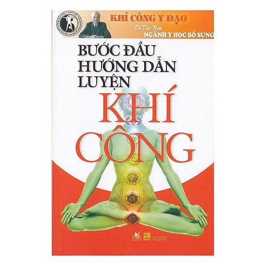  Bước đầu hướng dẫn luyện khí công 