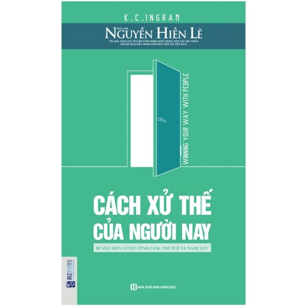  Cách Xử Thế Của Người Nay 