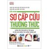  Cẩm nang Sơ cấp cứu thường thức 