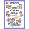  Cẩm nang sinh hoạt bằng tranh cho bé – Các kĩ năng cơ bản 