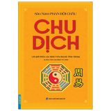  Chu Dịch + Kinh Dịch (Bìa cứng) 
