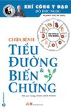  Chữa Bệnh Tiểu Đường Và Biến Chứng 