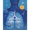 Cơ thể tự chữa lành (Bộ 5 quyển) 