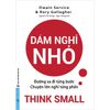  Dám Nghĩ Nhỏ 