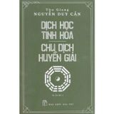  Dịch kinh luận giải - Thu Giang Nguyễn Duy Cần (bộ 3 quyển, bìa cứng) 