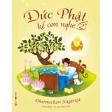  Đức Phật Kể Con Nghe (Bộ 3 tập) 