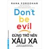  Đừng Trở Nên Xấu Xa 