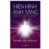  Hiện Hình Ánh Sáng + Bàn Tay Ánh Sáng + Chữa lành ánh sáng bản thể 