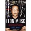  Elon Musk: Tesla, SpaceX Và Sứ Mệnh Tìm Kiếm Một Tương Lai Ngoài Sức Tưởng Tượng (Bìa Cứng) 