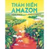  Thám Hiểm Amazon 