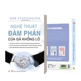  Nghệ Thuật Đàm Phán Của Gã Khổng Lồ 