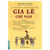  Gia Lễ Chỉ Nam 