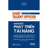  Giám Đốc Phát Triển Tài Năng - Chief Talent Officer 