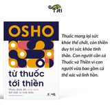  Osho - Từ Thuốc Tới Thiền + Dược Khoa Cho Tâm Hồn (2 quyển) 
