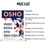  Dược Khoa Cho Tâm Hồn - Osho - Hợp tuyển về chữa lành và cân bằng Thân Tâm Trí 