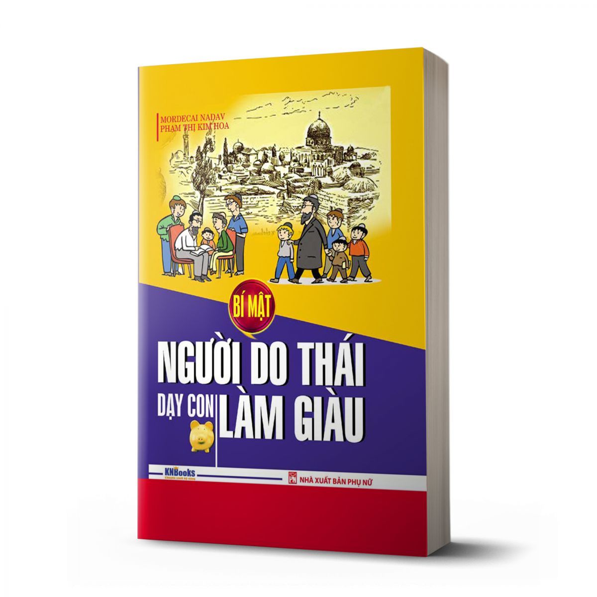  Bí Mật Người Do Thái Dạy Con Làm Giàu 
