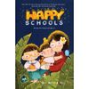  Happy Schools - Mỗi Ngày Đến Trường Là Một Ngày Vui 