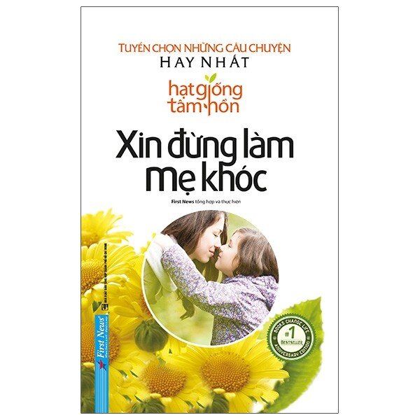  Xin Đừng Làm Mẹ Khóc 