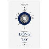  Chuyện Đông Chuyện Tây (Bộ 4 Tập) 