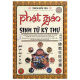  Phật Giáo - Sinh Tử Kỳ Thư 