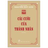  Cái Cười Của Thánh Nhân (Bìa mềm) 