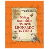  Những Tuyệt Phẩm Ngụ Ngôn Leonardo Da Vinci 