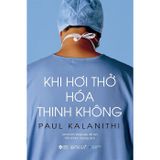  Khi hơi thở hóa thinh không 