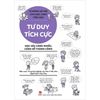  Kĩ Năng Xã Hội Cho Học Sinh Tiểu Học - Tư Duy Tích Cực 