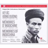  Ký ức Đông Dương - Việt Nam - Campuchia - Lào 