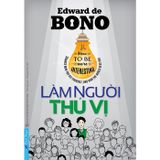  Edward De Bono - Bí mật một tâm hồn cuốn hút (3 quyển) 
