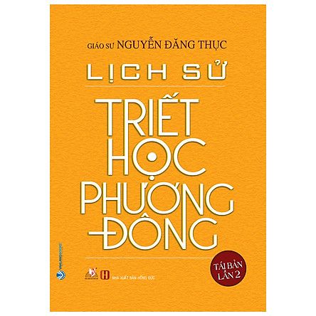  Lịch Sử Triết Học Phương Đông (Tái Bản) 