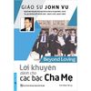  Lời Khuyên Dành Cho Các Bậc Cha Mẹ 
