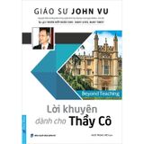  Lời Khuyên Dành Cho Thầy Cô 
